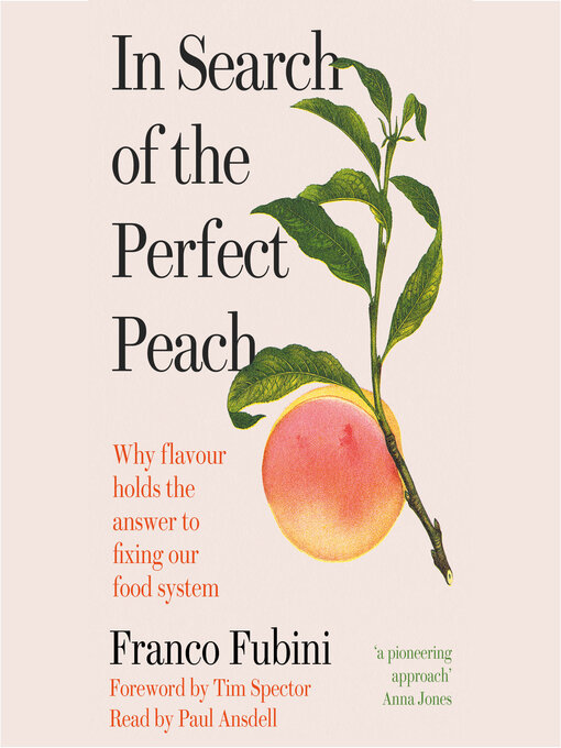 Title details for In Search of the Perfect Peach by Franco Fubini - Available